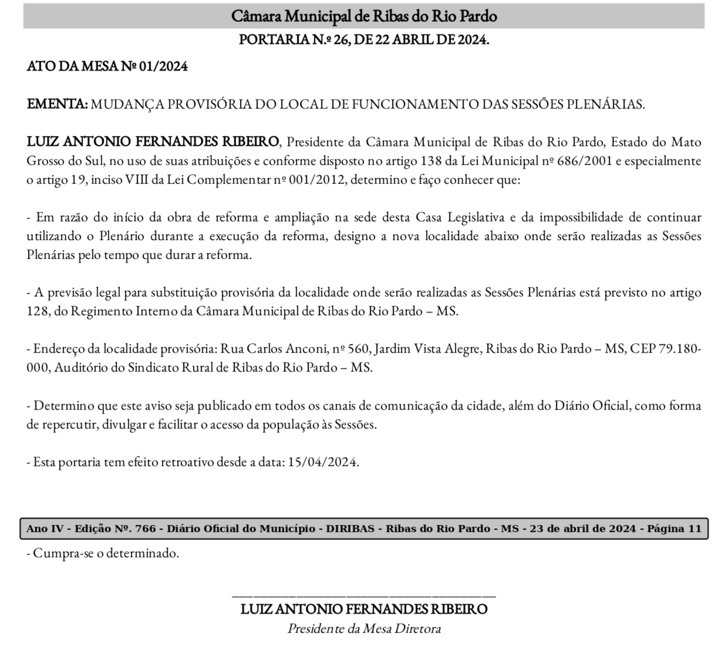 Ato da Mesa 01/24 – Mudança provisória do local de funcionamento das sessões plenárias