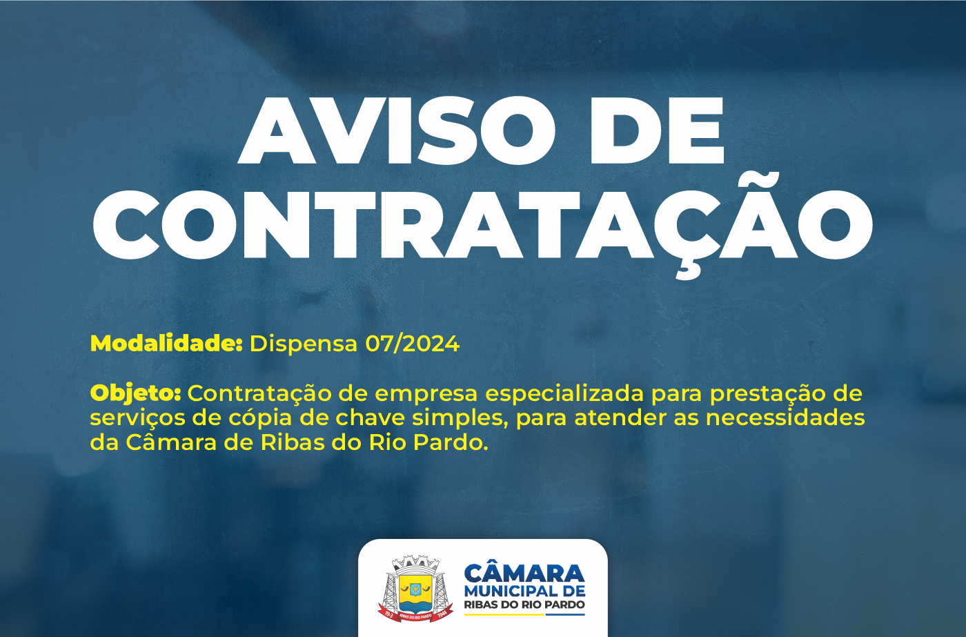 Aviso de contratação - Empresa especializada em serviços de cópia de chave simples