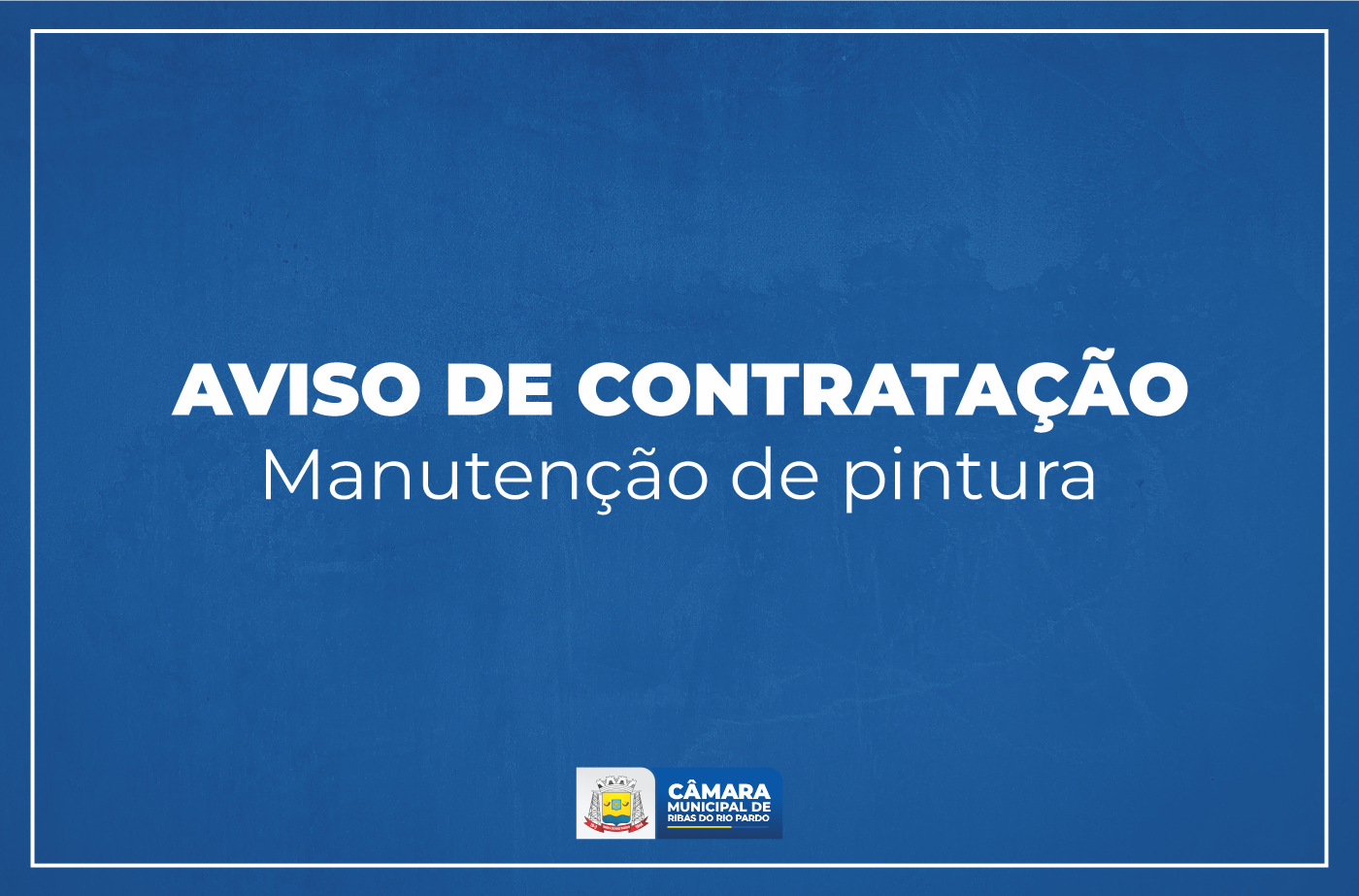 Aviso de contratação - Manutenção de pintura