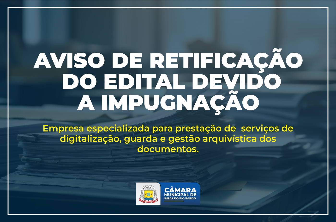 Aviso de Retificação do Edital Devido a Impugnação