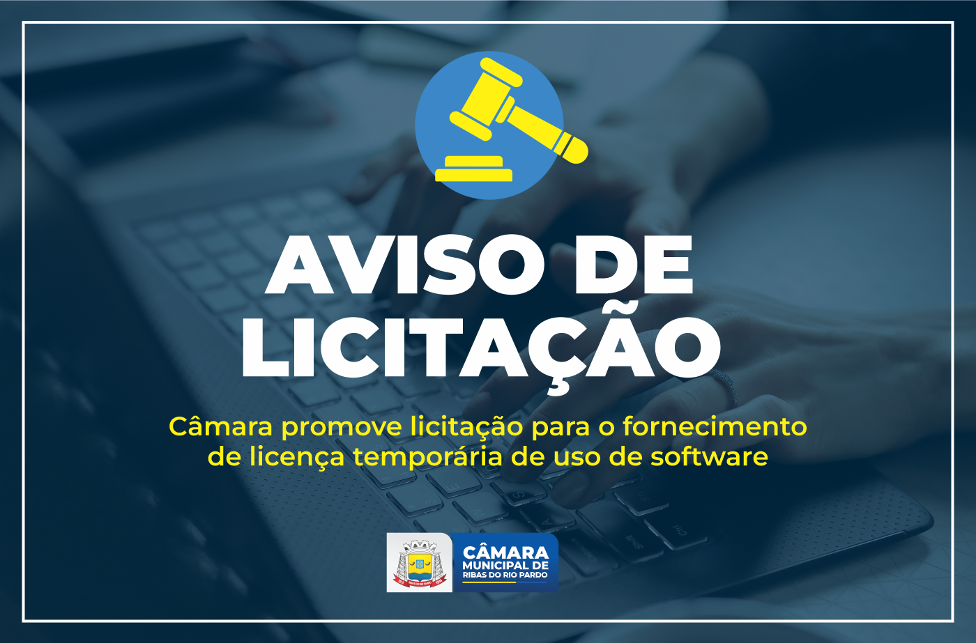 Câmara promove licitação para o fornecimento de licença temporária de uso de software 