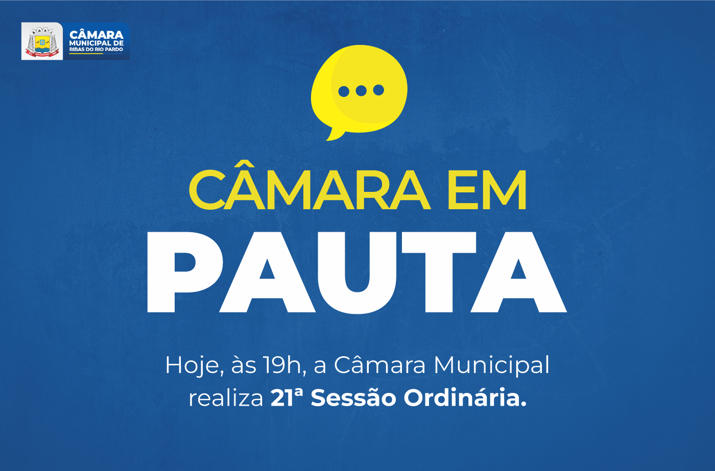 PAUTA DA 21ª SESSÃO ORDINÁRIA